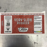 Very Slow Reducer Label